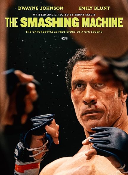 دانلود فیلم The Smashing Machine