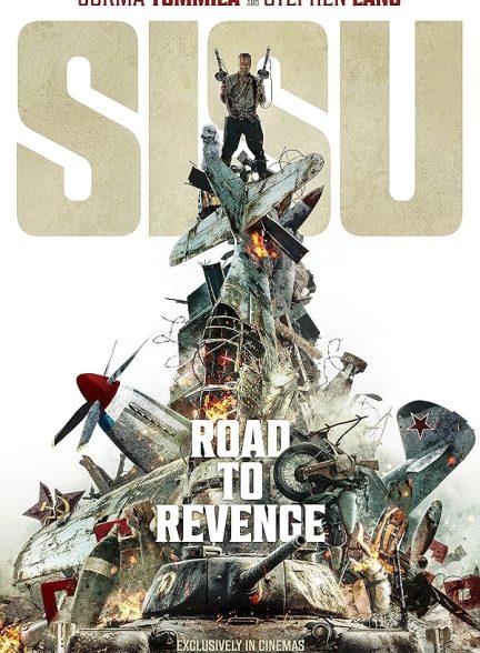 دانلود فیلم Sisu: Road to Revenge 2025 زیرنویس چسبیده و دوبله فارسی